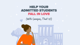 help your admitted students fall in love